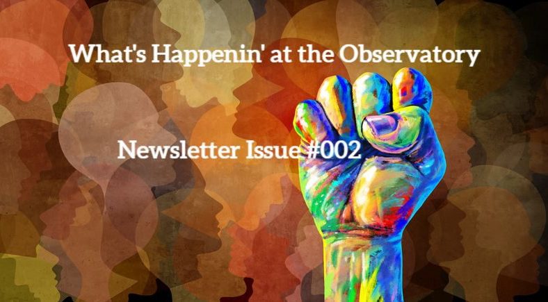 What’s Happening at the Observatory – Newsletter Issue 002